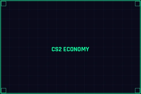 CS2经济系统分析 - 英雄联盟竞猜
