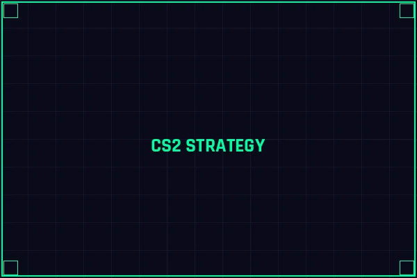 英雄联盟竞猜 CS2战术推演